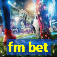 fm bet